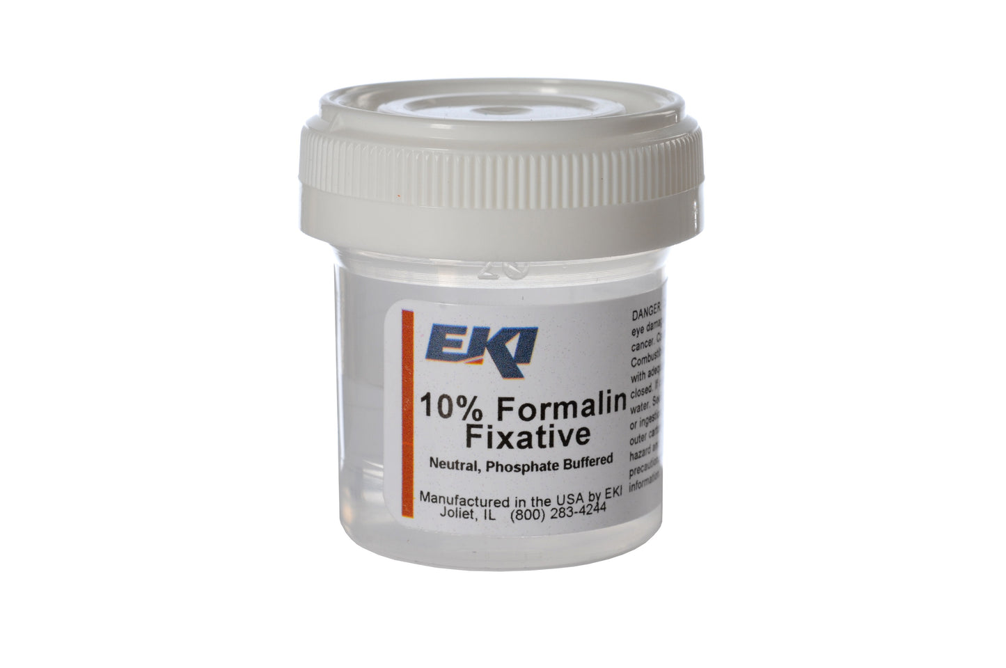 Prefilled Formalin Container 10 mL Fill in 20 mL (0.67 oz.) Screw Cap Warning Label / Patient Information NonSterile, Packaging Type- Case